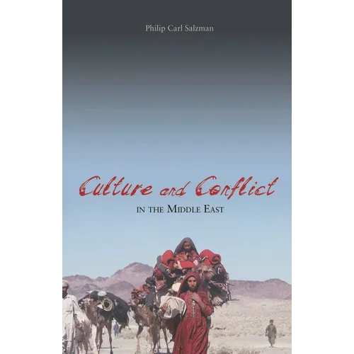 Culture and Conflict in the Middle East - Hardcover