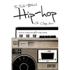 The Truth Behind Hip Hop - Paperback