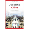 Decoding China: Cross-cultural strategies for successful business with the Chinese - Paperback