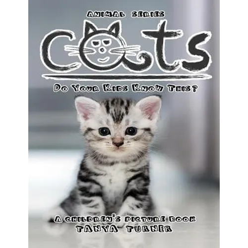 CATS Do Your Kids Know This?: A Children's Picture Book - Paperback