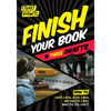 Finish Your Book in Three Drafts: How to Write a Book, Revise a Book, and Complete a Book While You Still Love It - Paperback