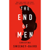 The End of Men - Paperback