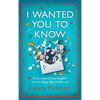 I Wanted You To Know - Hardcover