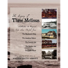 The Legacy of Three Melissas: Authentic and Original Cape Ann Recipes - Paperback