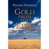 Gold from the Fire: Postcards from a Prairie Pilgrimage - Paperback