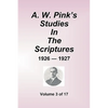 A.W. Pink's Studies in the Scriptures - 1926-27, Volume 3 of 17 - Paperback