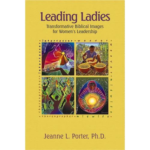 Leading Ladies: Transformative Biblical Images for Women's Leadership - Paperback