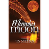 Memphis Moon - Paperback