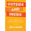 Outside and Inside: Race and Identity in White Jazz Autobiography - Paperback