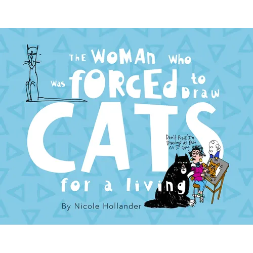 The Woman Who Was Forced to Draw Cats for a Living - Paperback