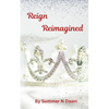 Reign Reimagined - Paperback