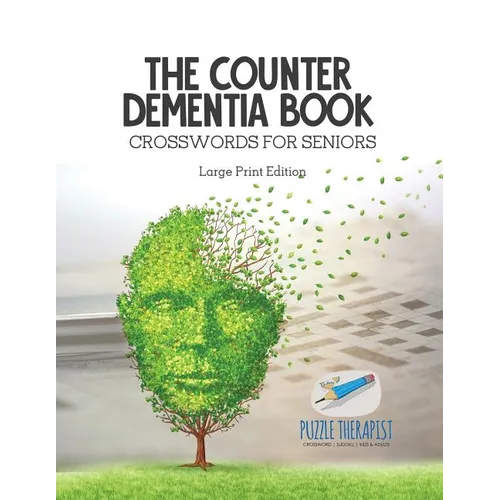 The Counter Dementia Book Crosswords for Seniors Large Print Edition - Paperback