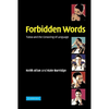 Forbidden Words: Taboo and the Censoring of Language - Hardcover