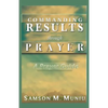 Commanding Results through Prayer: : A Prayer Guide - Paperback