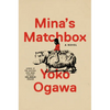 Mina's Matchbox - Hardcover