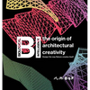 Bi: The Origin of Architectural Creativity / Design the Way Nature Creates Itself - Hardcover
