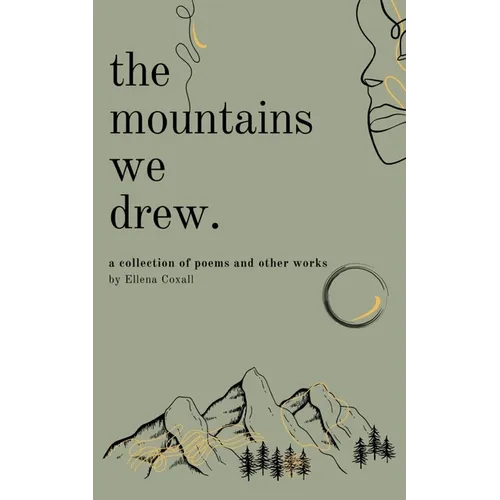 The Mountains We Drew - Paperback