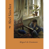 Abel Sanchez (Spanish Edition) - Paperback