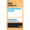 HBR Guide to Collaborative Teams (HBR Guide Series) - Paperback