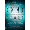 God Is Good: He's Better Than You Think - Paperback