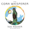 The Corn Whisperer - Paperback