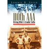 110th AAA: Driving Hitler's Crawlin' Coffin - Hardcover