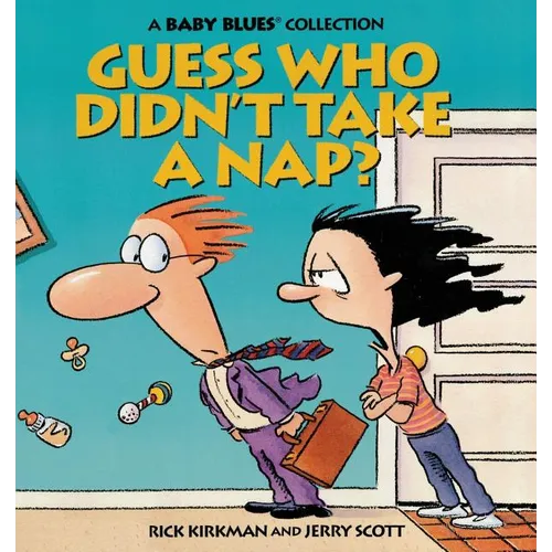 Guess Who Didn't Take a Nap? - Paperback