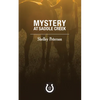 Mystery at Saddle Creek: The Saddle Creek Series - Paperback