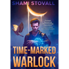 Time-Marked Warlock - Hardcover