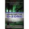 Escaping the O-Zone: Intuition, Situational Awareness, and Staying Safe - Paperback