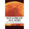 Sun Lore of All Ages - Paperback