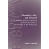 Hierarchy, Unity, and Imitation: A Feminist Rhetorical Analysis of Power Dynamics in Paul's Letter to the Philippians - Paperback