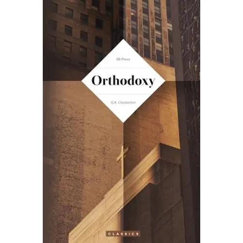 Orthodoxy (Chesterton) - Paperback
