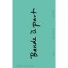 Bande À Part: On Independent Art Institutions - Paperback
