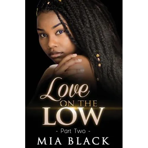 Love On The Low 2 - Paperback