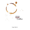 Spiced Black Coffee - Paperback