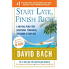 Start Late, Finish Rich: A No-Fail Plan for Achieving Financial Freedom at Any Age - Paperback