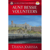 Aunt Bessie Volunteers - Paperback