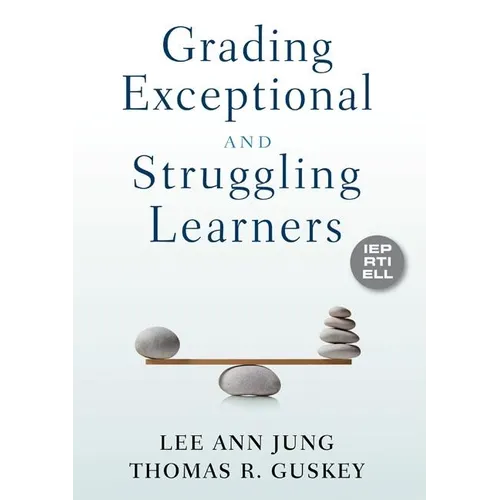 Grading Exceptional and Struggling Learners - Paperback