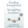 Grading Exceptional and Struggling Learners - Paperback