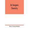 An inorganic chemistry - Paperback