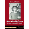 Juan Sebastián Elcano: la mayor travesía de la historia - Paperback