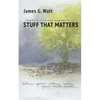 Stuff That Matters - Paperback
