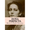 Doña perfecta - Paperback