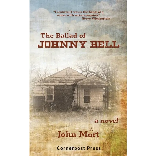 The Ballad of Johnny Bell - Paperback