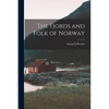 The Fjords and Folk of Norway - Paperback