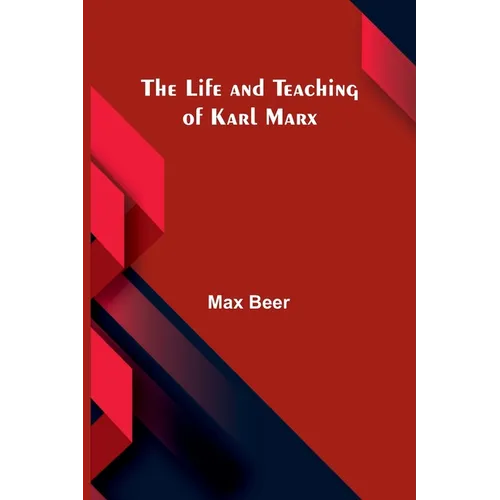 The life and teaching of Karl Marx - Paperback