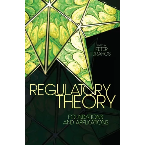 Regulatory Theory: Foundations and applications - Paperback
