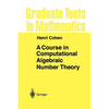 A Course in Computational Algebraic Number Theory - Paperback