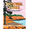 National Parks Coloring Book: The Beauty of the Natural Monuments, Nature and Landscapes of the USA - Paperback
